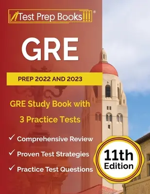 GRE Vorbereitung 2022 und 2023: GRE Studienbuch mit 3 Übungstests [11. Auflage] - GRE Prep 2022 and 2023: GRE Study Book with 3 Practice Tests [11th Edition]