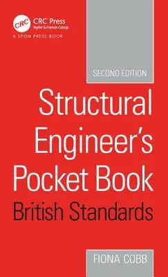 Taschenbuch für Bauingenieure, Ausgabe Britische Normen - Structural Engineer's Pocket Book British Standards Edition
