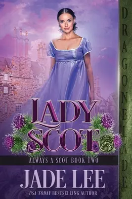 Dame Schottin - Lady Scot