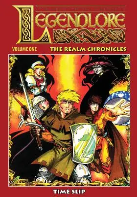 Legendlore - Band Eins: Die Realm-Chroniken - Legendlore - Volume One: The Realm Chronicles