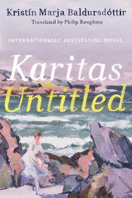 Karitas Unbetitelt - Karitas Untitled