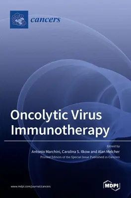 Onkolytische Virus-Immuntherapie - Oncolytic Virus Immunotherapy