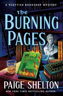 Die brennenden Seiten: Ein schottischer Buchhandlungskrimi - The Burning Pages: A Scottish Bookshop Mystery