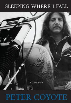 Schlafen, wo ich falle: Eine Chronik - Sleeping Where I Fall: A Chronicle