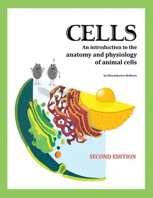 Cells, 2. Auflage - Cells, 2nd edition