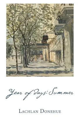 Jahr der Tage: Sommer - Year of Days: Summer