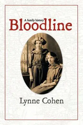 Blutlinie: Eine Familiengeschichte - Bloodline: A Family History