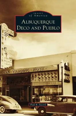 Albuquerque Deco und Pueblo - Albuquerque Deco and Pueblo