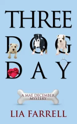 Drei-Hunde-Tag - Three Dog Day