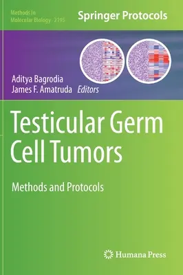 Hoden-Keimzelltumore: Methoden und Protokolle - Testicular Germ Cell Tumors: Methods and Protocols