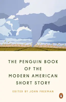 Das Penguin-Buch der modernen amerikanischen Kurzgeschichte - The Penguin Book of the Modern American Short Story