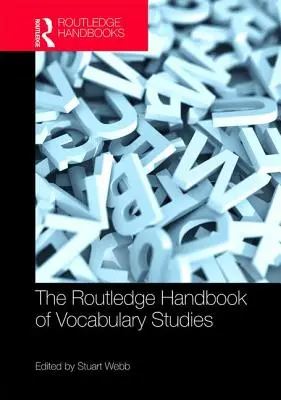 Das Routledge-Handbuch der Wortschatzforschung - The Routledge Handbook of Vocabulary Studies