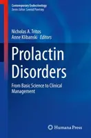 Prolaktin-Störungen: Von der Grundlagenforschung zum klinischen Management - Prolactin Disorders: From Basic Science to Clinical Management