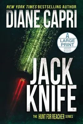 Jack Knife Großdruckausgabe: Die Jagd auf Jack Reacher-Reihe - Jack Knife Large Print Edition: The Hunt for Jack Reacher Series