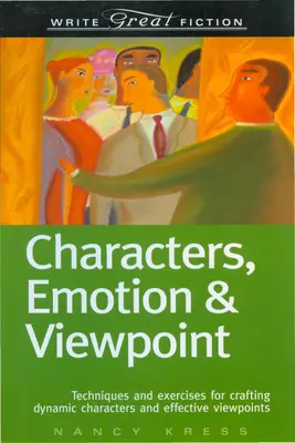 Charaktere, Emotionen und Blickwinkel - Characters, Emotion & Viewpoint