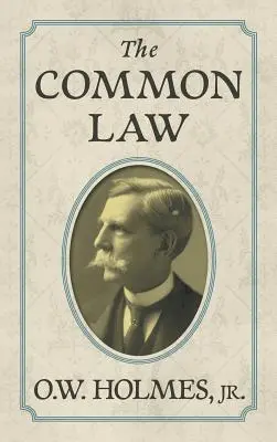 Das Gewohnheitsrecht - The Common Law