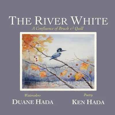 Der weiße Fluss: Ein Zusammenfluss von Pinsel und Federkiel - The River White: A Confluence of Brush & Quill