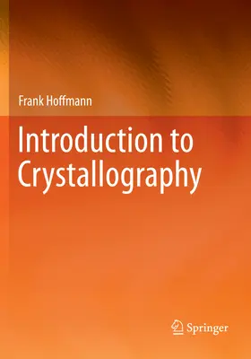 Einführung in die Kristallographie - Introduction to Crystallography