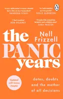 Panic Years - „Jede Frau der Jahrtausendwende sollte dieses Buch in ihrem Bücherregal haben“ Pandora Sykes - Panic Years - 'Every millennial woman should have this on her bookshelf' Pandora Sykes