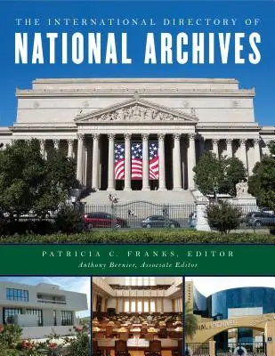 Das Internationale Verzeichnis der Nationalarchive - The International Directory of National Archives