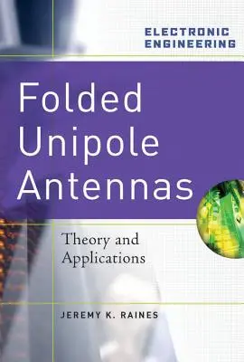 Gefaltete Unipol-Antennen: Theorie und Anwendungen - Folded Unipole Antennas: Theory and Applications