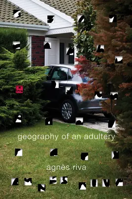 Geographie eines Ehebruchs - Geography of an Adultery