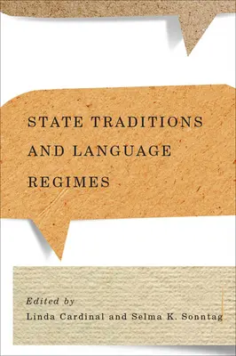 Staatstraditionen und Sprachregime - State Traditions and Language Regimes