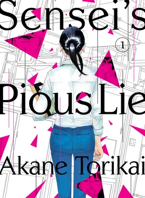 Senseis fromme Lüge 1 - Sensei's Pious Lie 1