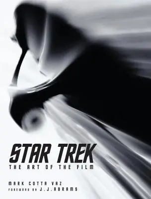 Star Trek: Die Kunst des Films - Star Trek: The Art of the Film