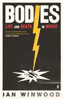 Bodies - Leben und Tod in der Musik - Bodies - Life and Death in Music