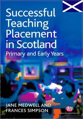 Erfolgreiches Unterrichtspraktikum in Schottland für den Primar- und Frühbereich - Successful Teaching Placement in Scotland Primary and Early Years