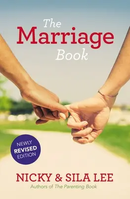 Das Ehebuch Neu überarbeitete Ausgabe - The Marriage Book Newly Revised Edition