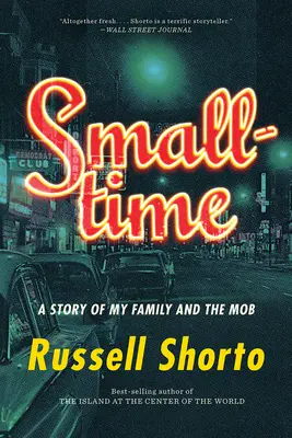 Smalltime: Eine Geschichte von meiner Familie und der Mafia - Smalltime: A Story of My Family and the Mob