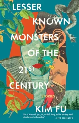 Weniger bekannte Monster des 21. Jahrhunderts - Lesser Known Monsters of the 21st Century