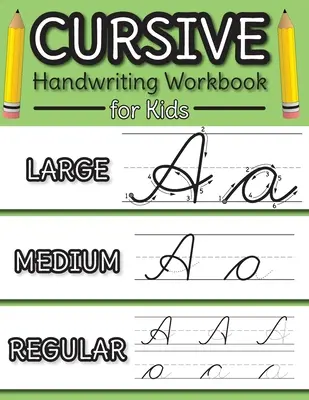 Kursive Handschrift Arbeitsbuch für Kinder: Cursive Alphabet Letter Guide and Letter Tracing Practice Book for Beginners! (Engage Books (Arbeitsbücher)) - Cursive Handwriting Workbook for Kids: Cursive Alphabet Letter Guide and Letter Tracing Practice Book for Beginners! (Engage Books (Workbooks))