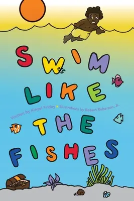 Schwimmen wie die Fische - Swim Like the Fishes