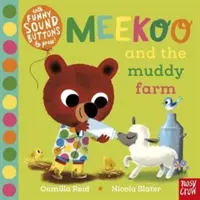 Meekoo und die schlammige Farm (Reid Camilla (Redaktionsleiter)) - Meekoo and the Muddy Farm (Reid Camilla (Editorial Director))