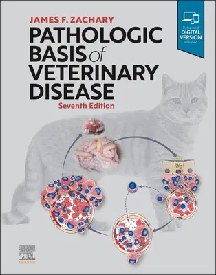 Pathologische Grundlagen von Tierkrankheiten - Pathologic Basis of Veterinary Disease