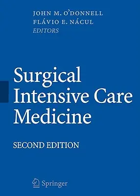 Chirurgische Intensivmedizin - Surgical Intensive Care Medicine
