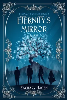 Der Spiegel der Ewigkeit - Eternity's Mirror