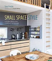 Small Space Style: Clevere Ideen für kompakte Innenräume - Small Space Style: Clever Ideas for Compact Interiors