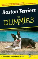 Boston Terrier für Dummies - Boston Terriers For Dummies