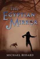 Der ägyptische Spiegel - The Egyptian Mirror