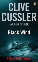 Schwarzer Wind - Dirk Pitt #18 - Black Wind - Dirk Pitt #18