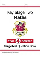 KS2 Mathe Gezieltes Fragebuch: Herausfordernde Mathematik - Year 4 Stretch - KS2 Maths Targeted Question Book: Challenging Maths - Year 4 Stretch