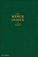 Der Merck-Index: Eine Enzyklopädie der Chemikalien, Medikamente und biologischen Stoffe - The Merck Index: An Encyclopedia of Chemicals, Drugs, and Biologicals