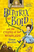 Beatrix die Kühne und der Fluch der Wobblers - Beatrix the Bold and the Curse of the Wobblers