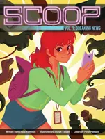 Scoop, Bd. 1, 1: Eilmeldung - Scoop, Vol. 1, 1: Breaking News