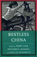 Das ruhelose China - Restless China