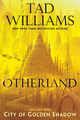 Otherland: Stadt der goldenen Schatten - Otherland: City of Golden Shadow